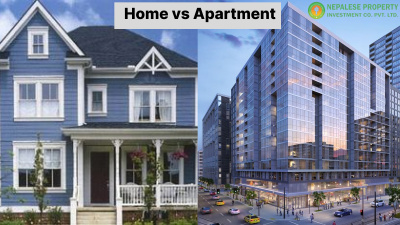 Buying a Home vs. Apartment in Nepal: Which is the Best Option?